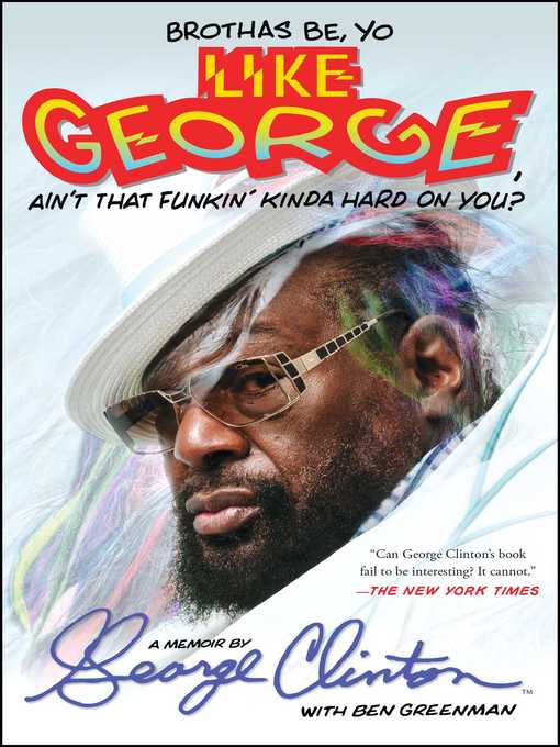 Title details for George by George Clinton - Wait list